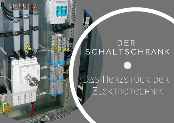 EIVI - Das Herzstück der Schaltschrank